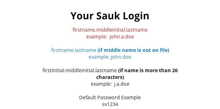 image explaining that for most students the Sauk login is the firstname.middleinitial.lastname and the password is sv followed by the last four digits of the student id number.